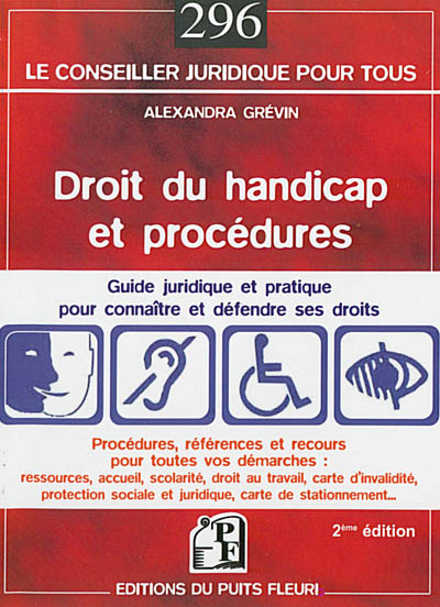 Droit du handicap et procédures : guide pratique et juridique