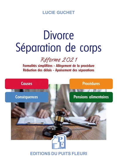 Divorce séparation de corps : la réforme