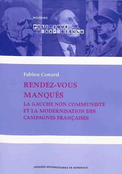 Rendez-vous manqués : la gauche non communiste et la modernisation des campagnes françaises