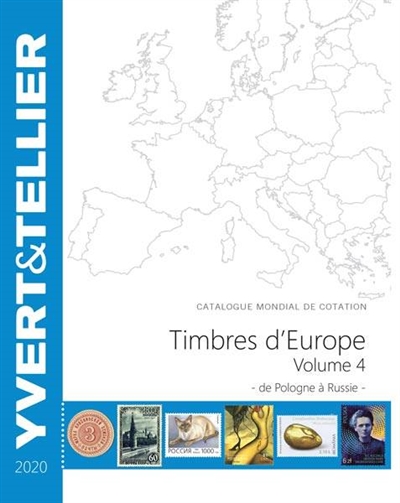 Catalogue de timbres-poste : cent vingt-quatrième année : Europe. Volume 4 , Pologne à Russie : 2020
