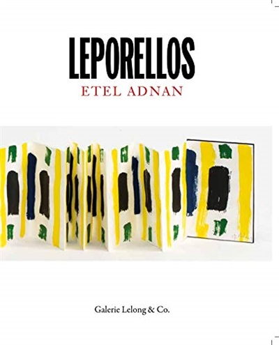 Leporellos / : Etel Adnan ;