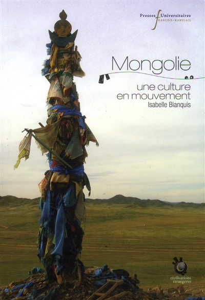 Mongolie : une culture en mouvement