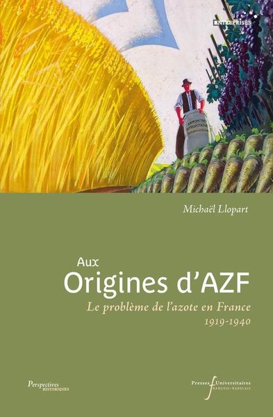 Aux origines d'AZF : le problème de l'azote en France 1919-1940
