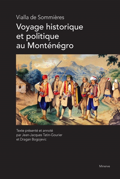 Voyage historique et politique au Monténégro