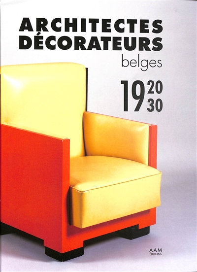Architectes décorateurs belges : 1920-1930