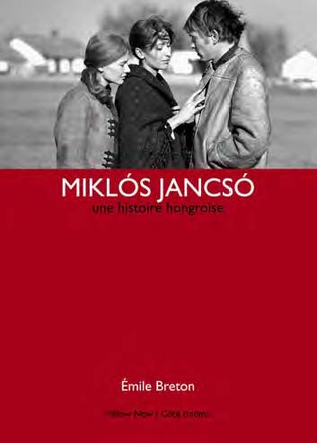 Miklós Jancsó : une histoire hongroise
