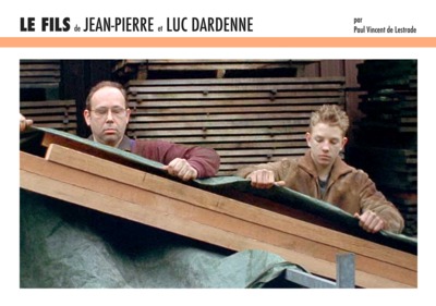 "Le fils" de Jean-Pierre et Luc Dardenne : de nos mains