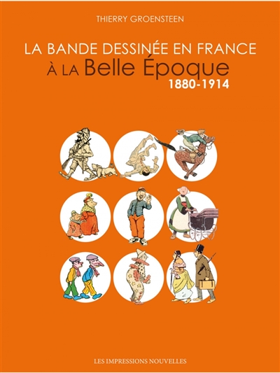 La bande dessinée en France à la Belle Epoque : 1880-1914