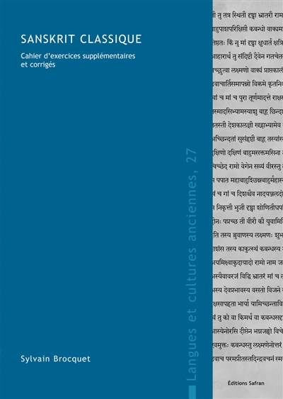 Sanskrit classique cahier d'exercices supplémentaires et corrigés
