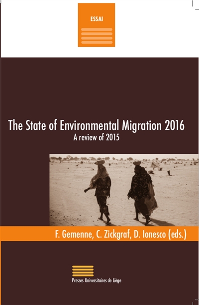 The state of environmental migration 2016 : a review of 2015 / ;