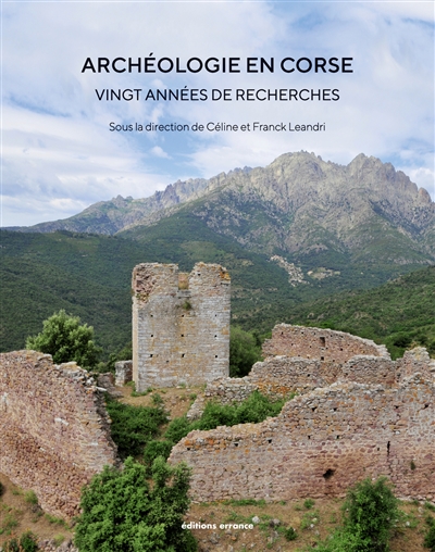Archéologie en Corse : vingt années de recherches