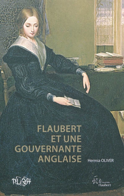 Flaubert et une gouvernante anglaise : à la recherche de Juliet Herbert