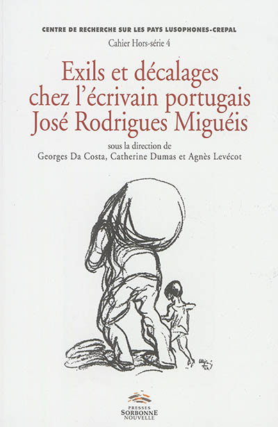 Exils et décalages chez l'écrivain portugais José Rodrigues Miguéis