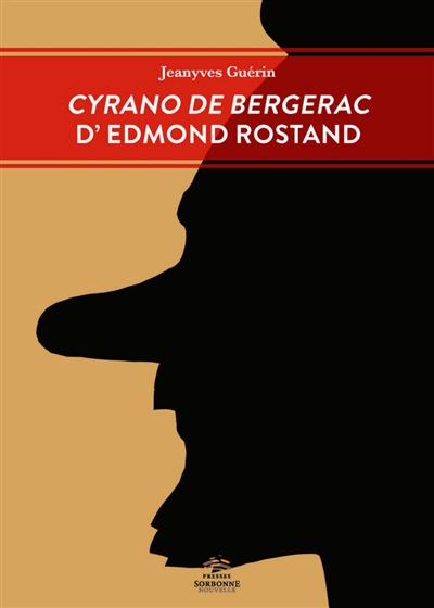"Cyrano de Bergerac" d'Edmond Rostand