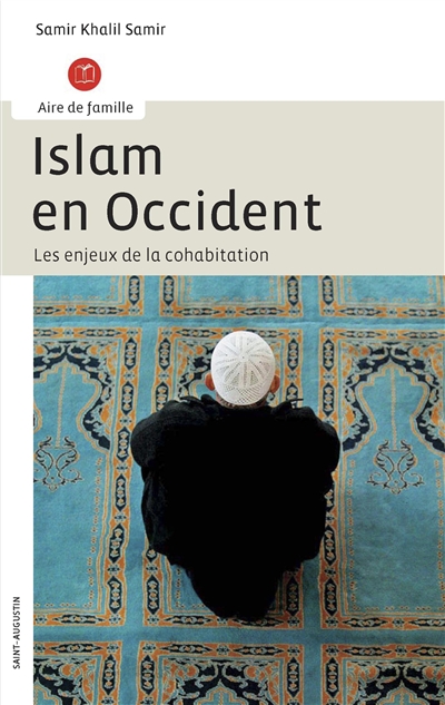 Islam en Occident : les enjeux de la cohabitation : entretiens avec Line Pillet
