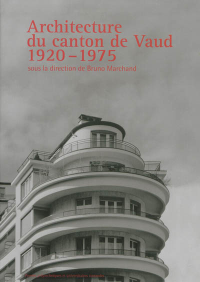 Architecture du canton de Vaud, 1920-1975