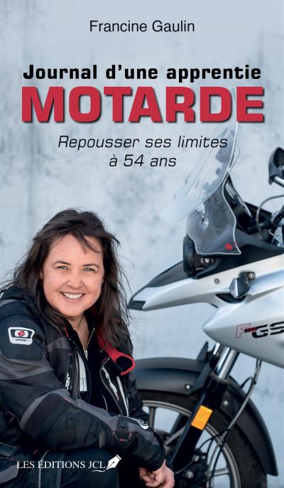 Journal d'une apprentie motarde : Repousser ses limites à 54 ans