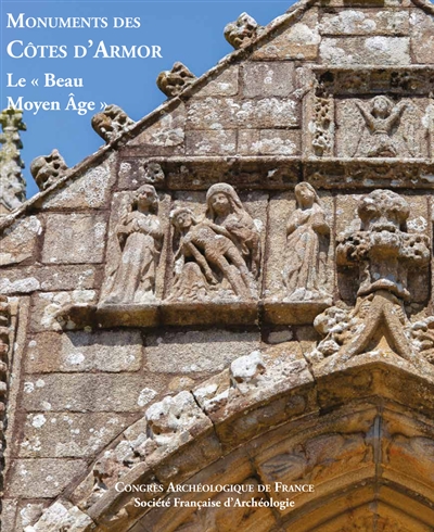 Monuments des Côtes-d'Armor : le beau Moyen âge