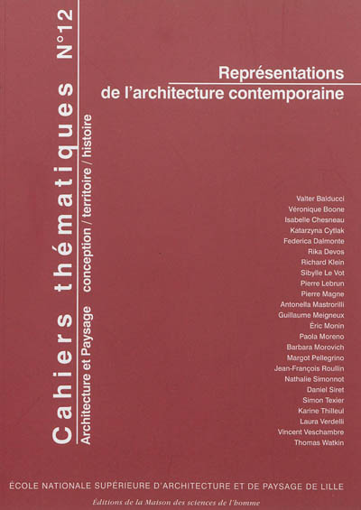 Cahiers thématiques. . 12 , Représentations de l'architecture contemporaine