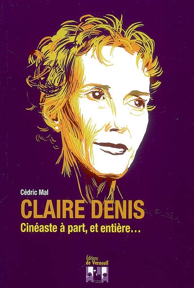 Claire Denis : cinéaste à part, et entière
