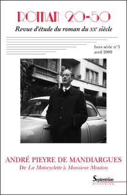 André Pieyre de Mandiargues : de La motocyclette à Monsieur Mouton
