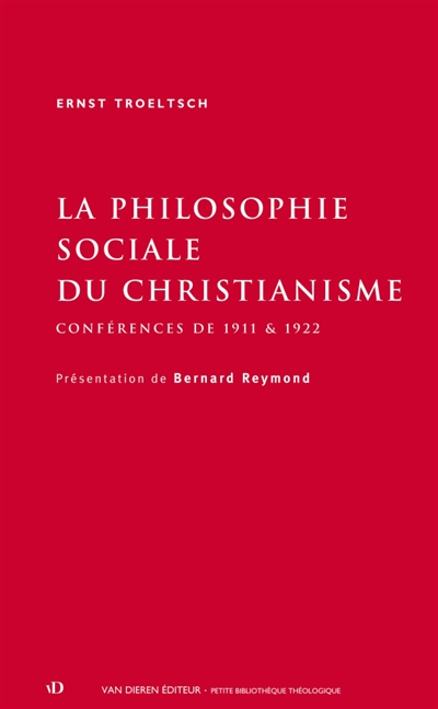 La philosophie sociale du christianisme : conférences de 1911 et 1922