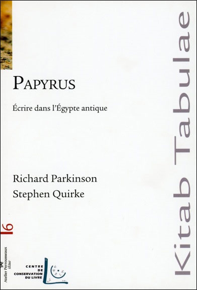 Papyrus : écrire dans l'Égypte antique
