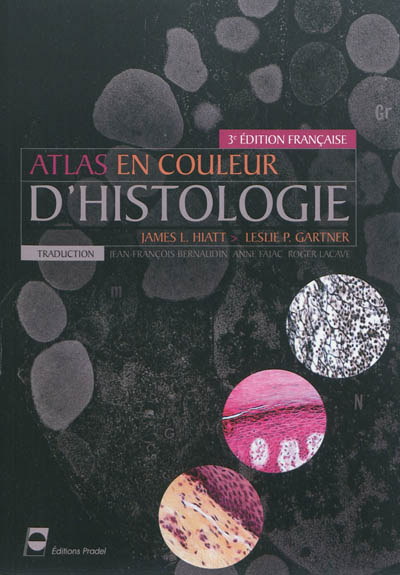 Atlas en couleur d'histologie