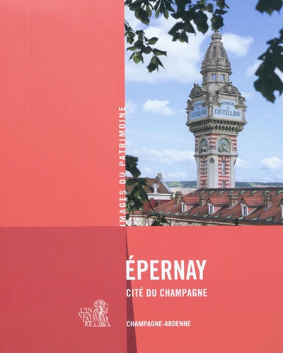 Épernay : cité du champagne