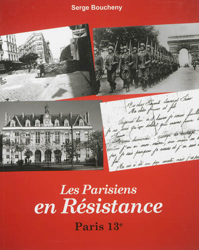 Les Parisiens en Résistance, Paris 13e