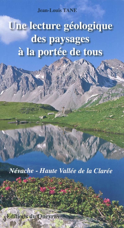 Névache - Haute vallée de la Clarée : une lecture géologique des paysages à la portée de tous