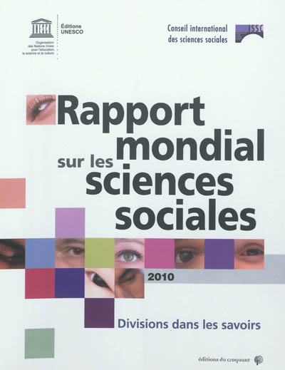 Rapport mondial sur les sciences sociales, 2010 : divisions dans les savoirs ;