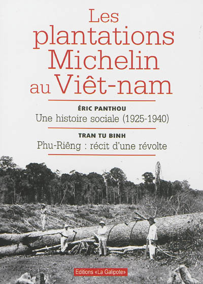 Les plantations Michelin au Viêt-nam