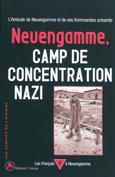 Neuengamme : camp de concentration nazi