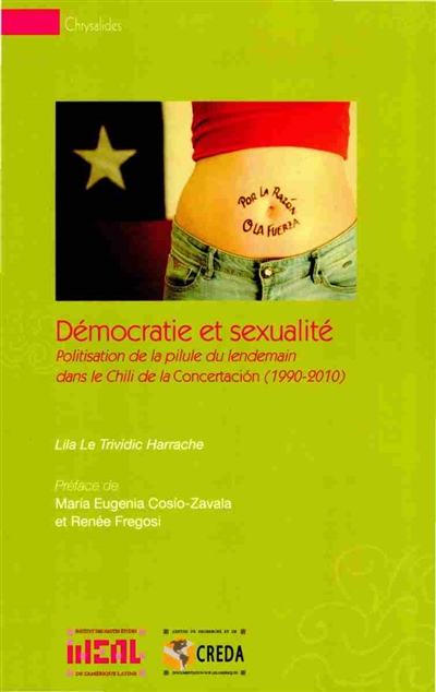 Démocratie et sexualité : politisation de la pilule du lendemain dans le Chili de la Concertación, 1990-2010