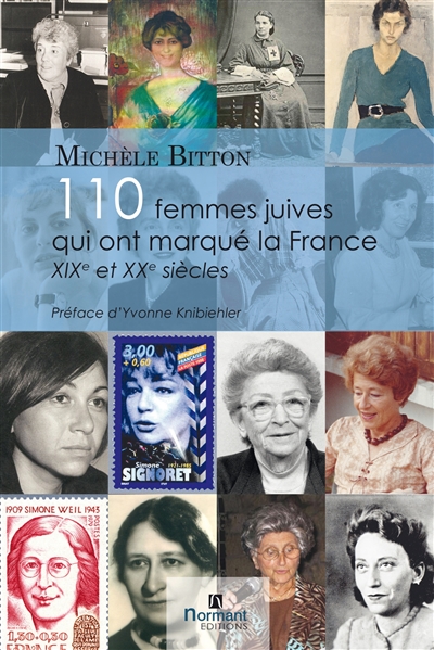 110 femmes juives qui ont marqué la France : XIXe et XXe siècles : dictionnaire