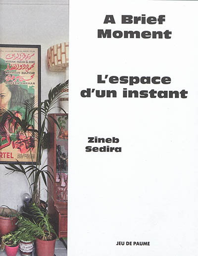 L'espace d'un instant, Zineb Sedira : [exposition, Paris, Jeu de paume, 15 octobre 2019-19 janvier 2020]