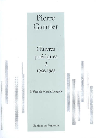 Oeuvres poétiques. 2 , 1968-1988