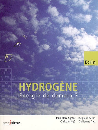Hydrogène : énergie de demain ?