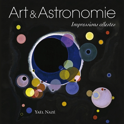 Art et astronomie : impressions célestes