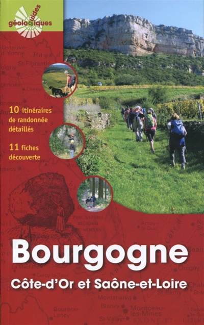Bourgogne : Côte-d'Or et Saône-et-Loire