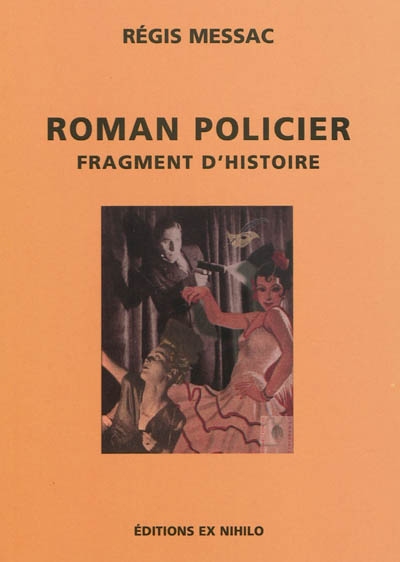 Roman policier, fragment d'histoire