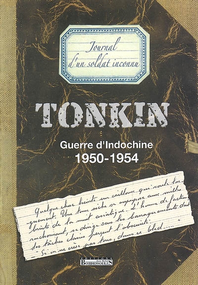 Tonkin, zone frontière : journal d'un soldat inconnu