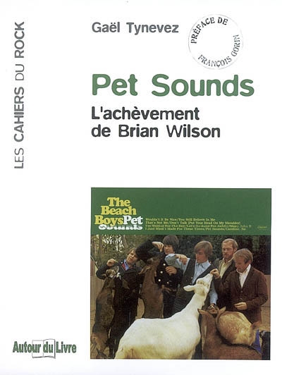 Pet sounds : l'achèvement de Brian Wilson