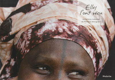 Elles l'ont vécu : les femmes maliennes de Montreuil témoignent