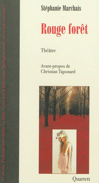 Rouge forêt : théâtre