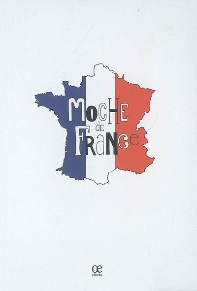 Moche de France