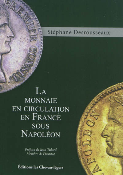 La monnaie en circulation en France sous Napoléon