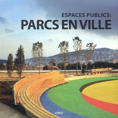 Espace public, parcs en ville