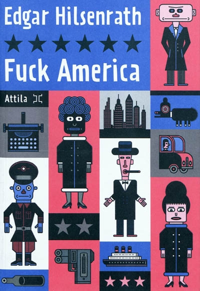 Fuck America : les aveux de Bronsky